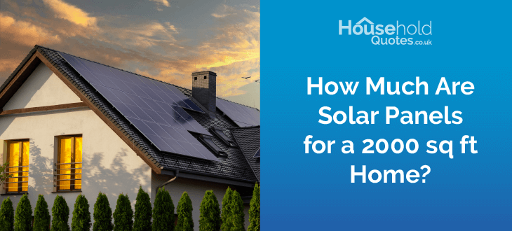 solar panels for 2000 sq ft home cost