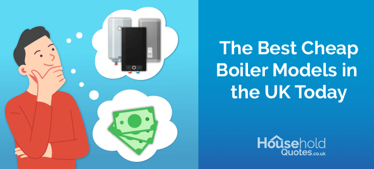 best cheap boilers