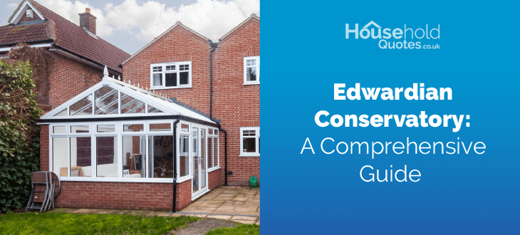 Edwardian conservatory guide