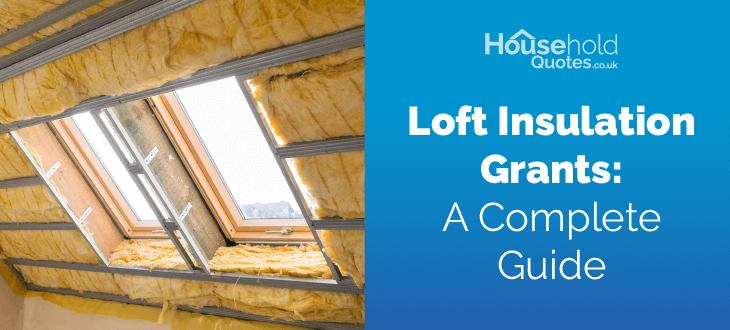 Loft Insulation Grants