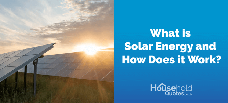 what is solar energy and how does it work?