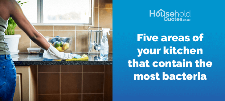 Five areas of your kitchen that contain the most bacteria